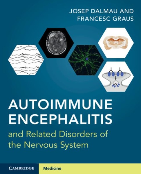 Autoimmune Encephalitis and Related Disorders of the Nervous System
