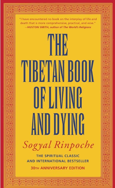 The Tibetan Book of Living and Dying