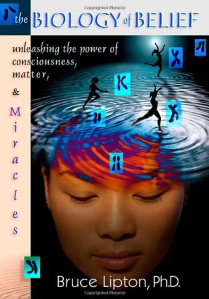 The Biology of Belief.